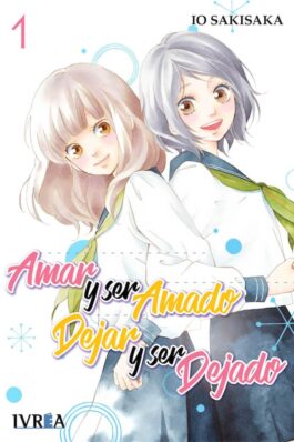AMAR Y SER AMADO, DEJAR Y SER DEJADO 01
