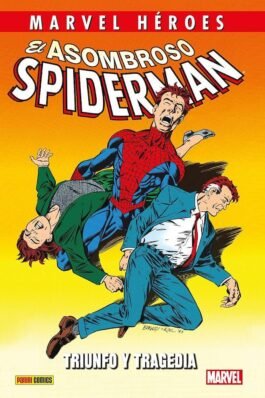 EL ASOMBROSO SPIDERMAN 08: TRIUNFO Y TRAGEDIA (MARVEL HEROES 111)
