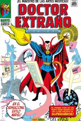 DOCTOR EXTRAÑO 01. MAESTRO DE LAS ARTES MISTICAS (MARVEL GOLD)