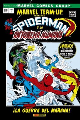 MARVEL TEAM-UP 01. ¡LA GUERRA DEL MAÑANA! (MARVEL GOLD)