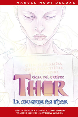 THOR DE JASON AARON 06. LA MUERTE DE THOR (MARVEL NOW! DELUXE)