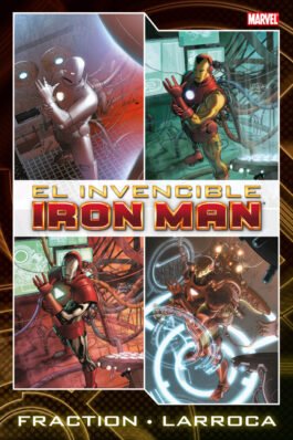 IRON MAN DE FRACTION Y LARROCA 01 (MARVEL OMNIBUS)