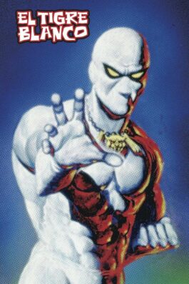 EL TIGRE BLANCO (MARVEL LIMITED EDITION)