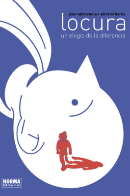 LOCURA. UN ELOGIO A LA DIFERENCIA