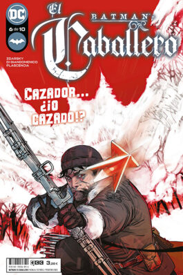 BATMAN: EL CABALLERO NÚM. 06 DE 10