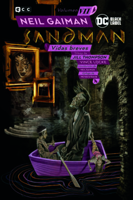 BIBLIOTECA SANDMAN VOL. 07: VIDAS BREVES
