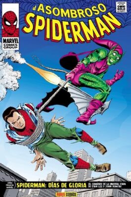 EL ASOMBROSO SPIDERMAN 03: DIAS DE GLORIA (MARVEL GOLD)