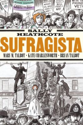 SALLY HEATHCOTE. SUFRAGISTA