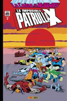 LA IMPOSIBLE PATRULLA-X 08. LA CAIDA DE LOS MUTANTES (MARVEL GOLD)