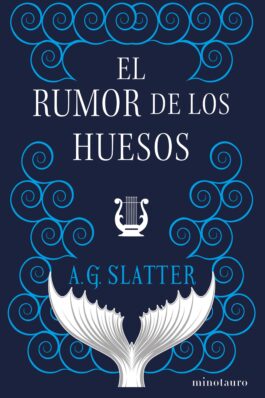 EL RUMOR DE LOS HUESOS