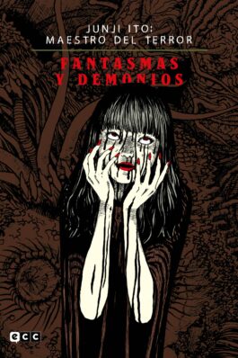 JUNJI ITO: MAESTRO DEL TERROR – FANTASMAS Y DEMONIOS