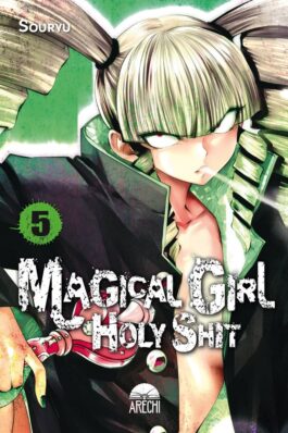 MAGICAL GIRL HOLY SHIT 05