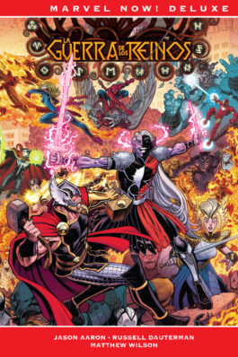 UNIVERSO MARVEL LA GUERRA DE LOS REINOS (MARVEL NOW! DELUXE)