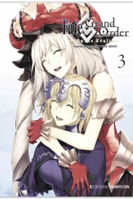 FATE/GRAND ORDER: TURAS REALTA 03