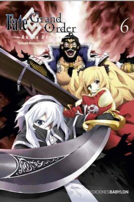 FATE/GRAND ORDER: TURAS REALTA 06