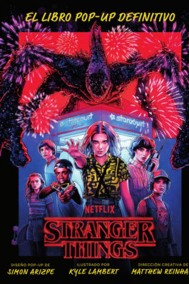 STRANGER THINGS EL LIBRO POP-UP DEFINITIVO