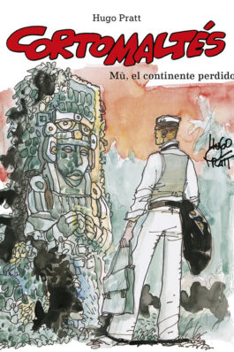 CORTO MALTÉS. MÛ, EL CONTINENTE PERDIDO ED. COLOR