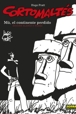 CORTO MALTÉS. MÛ, EL CONTINENTE PERDIDO ED. B/N