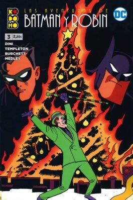 LAS AVENTURAS DE BATMAN Y ROBIN NÚM. 03