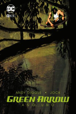 GREEN ARROW: AÑO UNO