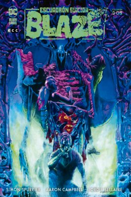 ESCUADRÓN SUICIDA: BLAZE NÚM. 2 DE 3