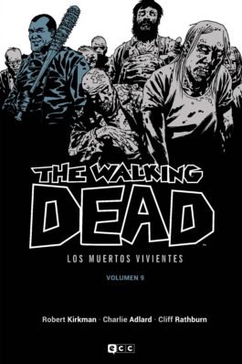 THE WALKING DEAD (LOS MUERTOS VIVIENTES) VOL. 09 DE 16
