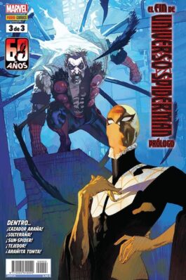 EL FIN DE UNIVERSO SPIDERMAN. PROLOGO 3 DE 3