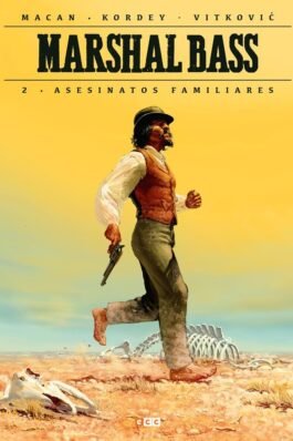 MARSHAL BASS VOL. 02: ASESINATOS FAMILIARES