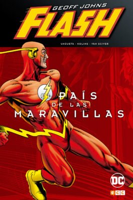 FLASH DE GEOFF JOHNS: EL PAÍS DE LAS MARAVILLAS