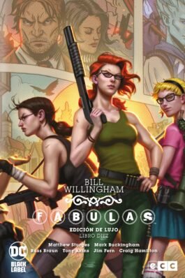 FABULAS: EDICIÓN DE LUJO – LIBRO 10 DE 15