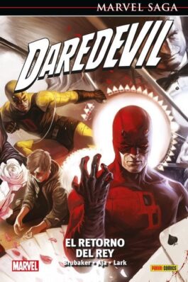 DAREDEVIL (MARVEL SAGA) 21 EL RETORNO DEL REY