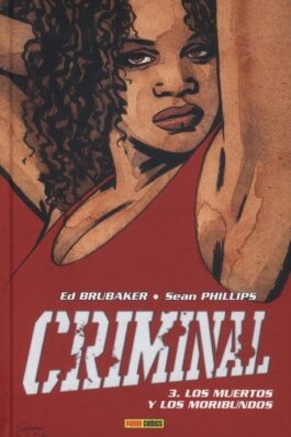 CRIMINAL 03: LOS MUERTOS Y LOS MORIBUNDOS