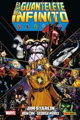 COLECCIÓN JIM STARLIN 03 EL GUANTELETE DEL INFINITO