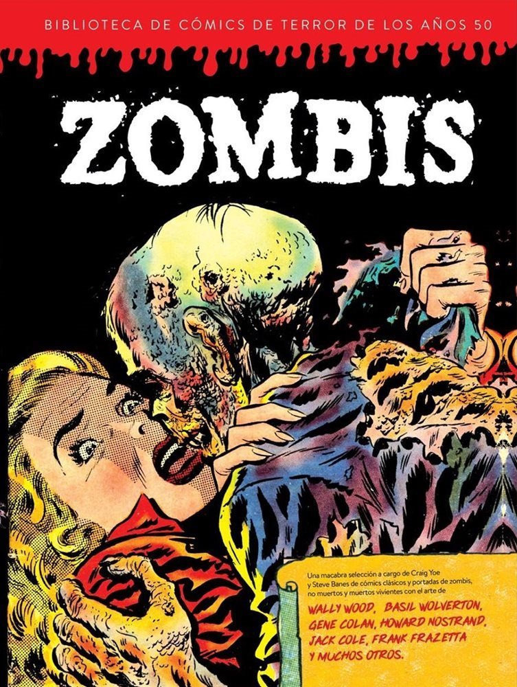 ZOMBIS. BIBLIOTECA DE COMICS DE TERROR DE LOS AÑOS 50 VOL. 03