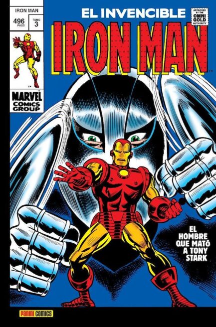 EL INVENCIBLE IRON MAN 03 EL HOMBRE QUE MATO A TONY STARK (MARVEL GOLD)