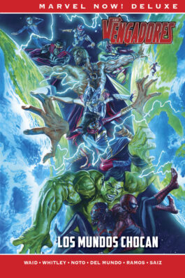 LOS VENGADORES DE MARK WAID 03. LOS MUNDOS CHOCAN (MARVEL NOW! DELUXE)