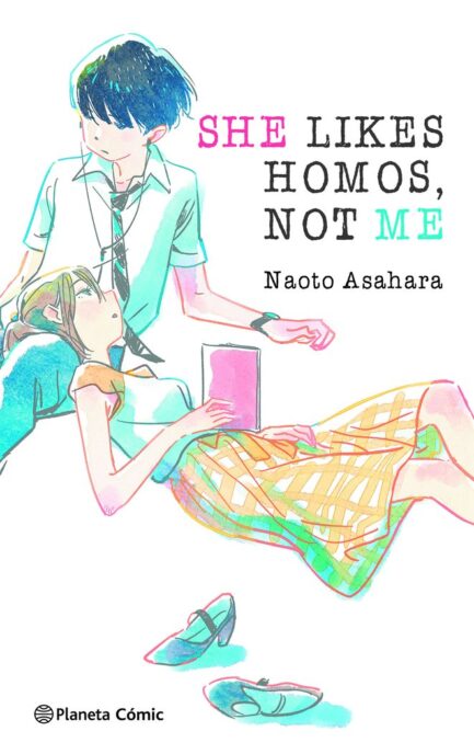 SHE LIKES HOMOS NOT ME (NOVELA)