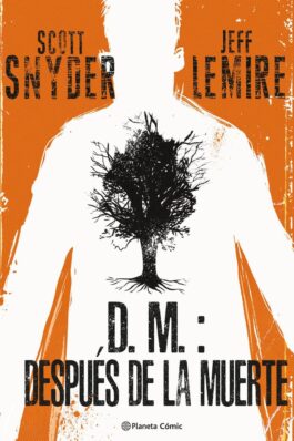 D.M. DESPUES DE LA MUERTE