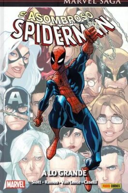 EL ASOMBROSO SPIDERMAN (MARVEL SAGA) 31. A LO GRANDE – REIMPRESIÓN
