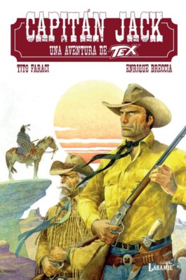 CAPITÁN JACK. UNA AVENTURA DE TEX