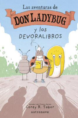 LAS AVENTURAS DE DON LADYBUG 3