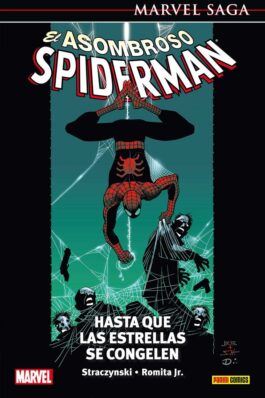EL ASOMBROSO SPIDERMAN (MARVEL SAGA) 02 HASTA QUE LAS ESTRELLAS SE CONGELEN