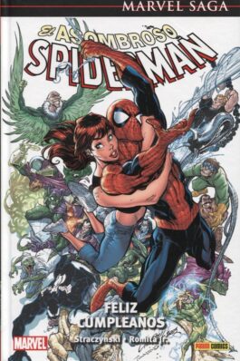 EL ASOMBROSO SPIDERMAN (MARVEL SAGA) 04 FELIZ CUMPLEAÑOS
