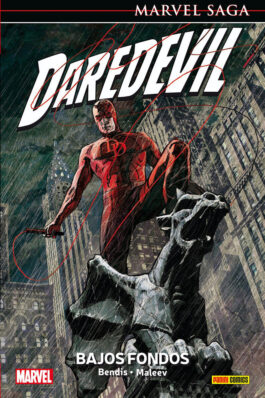 DAREDEVIL (MARVEL SAGA) 07 BAJOS FONDOS