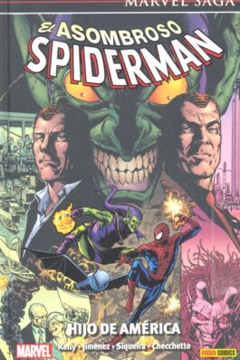 EL ASOMBROSO SPIDERMAN (MARVEL SAGA) 22 EL HIJO DE AMERICA