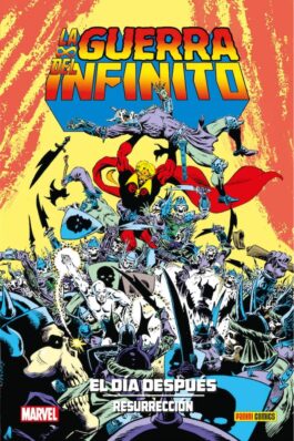 COLECCIÓN JIM STARLIN 10 LA GUERRA DEL INFINITO: EL DÍA DESPUÉS: RESURRECCIÓN