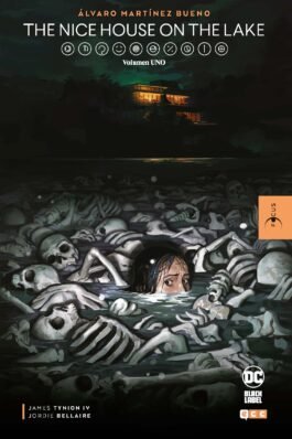 FOCUS – ÁLVARO MARTÍNEZ BUENO: THE NICE HOUSE ON THE LAKE VOL. 1 (SEGUNDA EDICIÓN)