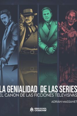 LA GENIALIDAD DE LAS SERIES