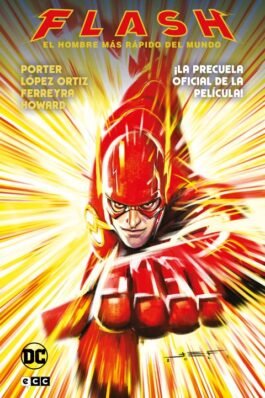 FLASH: EL HOMBRE MÁS RÁPIDO DEL MUNDO