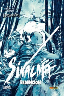 DRAGONERO SINALMA 05. REDENCION